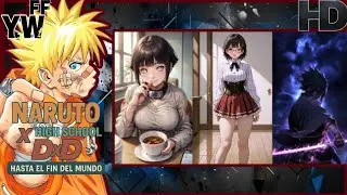 Naruto X High school DXD: Hasta el fin del mundo [Cap 25]