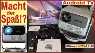 AndroidTV Beamer Ultimea NOVA C40 - Test - TV Spaß mit Dolby Audio, 5G WiFi, Bluetooth, 1080P & 4K