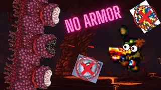 TERRARIA VETERAN DESTROYS WALL OF FLESH WITH NO ARMOR | TERRARIA NO ARMOR CHALLENGE | Episode 3