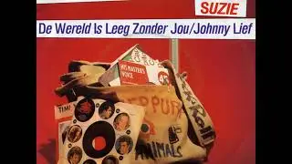 Suzie - Johnny lief - 1964 - 1982.