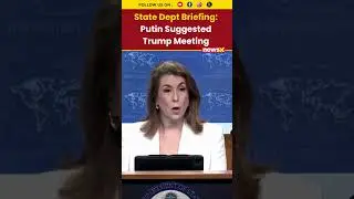 #watch | Tammy Bruce Says Putin Suggested Meeting with Trump at State Department Briefing