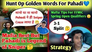 Who's Prime Is Better Pahadi or Mafia 🤔 FFMIC Spring Open Qualifiers Tips by TG Mafia