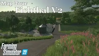 Обзор карты | Фихталь V2 | Farming Simulator 22