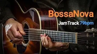 Easy Jazz Bossa Nova Backing Track - 79 bpm