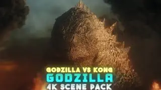 Godzilla 4K Scene Pack &bull; Godzilla Vs Kong