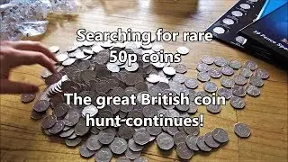 Searching for rare British coins - The great British 50p coin hunt!