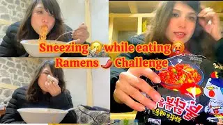 Sneezing challenge 🤧 || Sneezing while eating Ramens 🌶️ speicy Noodles Challenge 🥵