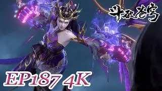 【4K Full】MULTI SUB -【Battle Through the Heavens】 EN | EP187 FULL | Chinese Animation