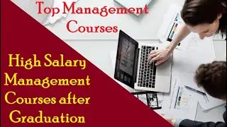 High Salary Management Course | Top Management Course After Graduation | Career After Graduation