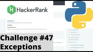 Hackerrank Python | Challenge #47 | Exceptions