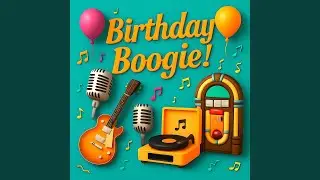 Birthday Boogie