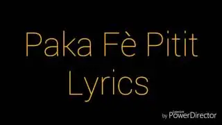 Gabel-Paka F&egrave; Pitit Lyrics