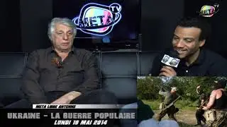 Alain Benajam   Pour comprendre la situation en Ukraine   Meta TV partie 2 sur 2