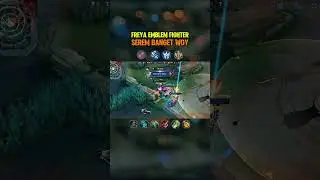 freya emblem fighter #mobilelegends #mlbb #freya