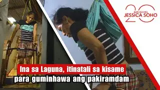 Ina sa Laguna, itinatali sa kisame para guminhawa ang pakiramdam | Kapuso Mo, Jessica Soho