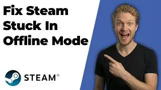 How To Fix Steam Stuck In Offline Mode (2026 Easy Guide)