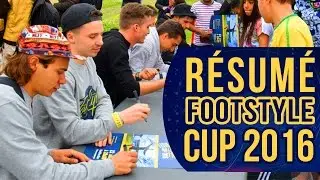 R&eacute;sum&eacute; de la FOOTSTYLE CUP 2016