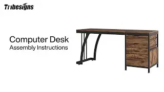 JW0650/JW0731/JW0881 - Installation Guide - Tribesigns Industrial Computer Desk!