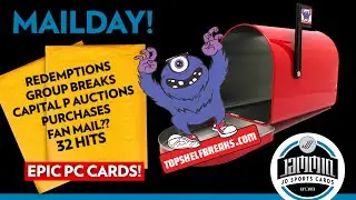 MAILDAY! | TSB Breaks | Capital P Auctions | Redemptions and MORE!