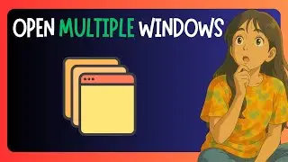 How To Open Second Or Multiple Instances Of The Same Program In Windows 11 - EASY