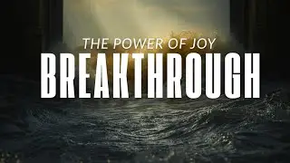 1.25.26 | &ldquo;The Power Of Joy Breakthrough&rdquo; Evangelist Mark Drost