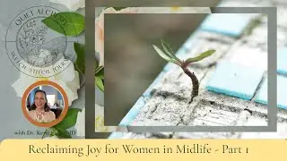 Reclaiming Joy After 40 | Photo Journal Practice for Midlife Women in Transition