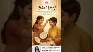 ✨ Happy Bhai Dooj 2025 | Divine Energies, Protection & Energy Balance 🌸