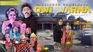 🔴LIVE SANDIWARA DWI WARNA - DESA GUNUNGSARI SUKAGUMIWANG INDRAMAYU - SENIN 30 SEPTEMBER 2024 MALAM