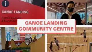Tour Canoe Landing Community Centre with Concord Adex's Stephen
