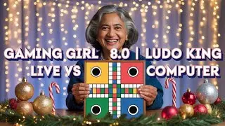 🎲 Ludo King Live | Gaming Girl 8.0 Dice Magic Moments ✨