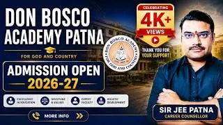 Don Bosco Primary School Patna LKG Admission 2026-27 | Age, Documents & Complete Process Explained