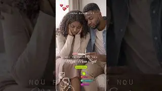 Menm san Pitit... Ou pa poukont ou ♡ Mizik 💕Moun Sy&egrave;l