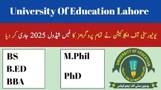University Of Education Fee Structure 2025 | University Of Education Fee Schedule 2025