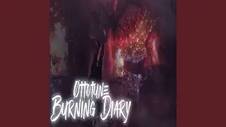Burning Diary