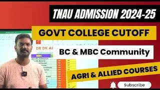 TNAU UG Admission 2024 | BC & MBC Community Cutoff Mark Required for Govt Colleges & Courses