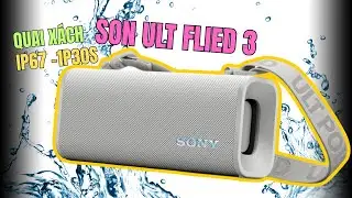 Sony ULT FIELD 3 Water Drop Test - NG&Acirc;M LOA DƯỚI NƯỚC