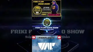Friki Flow Radio Show Mi&eacute;rcoles 5 a las 21:00 hora Canaria. No te lo pierdas!!!