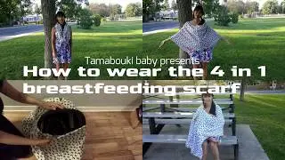 How to use4-in-1 Infinity Breastfeeding scarf