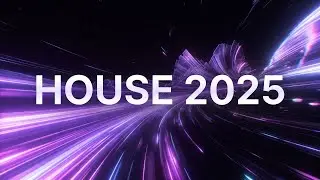 House Music 2025 🎧🔥 | Set Energético Pra Focar, Trabalhar e Curtir
