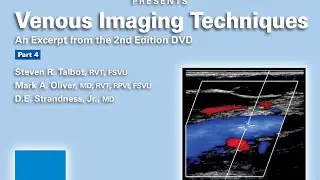 Venous Imaging Techniques - 4