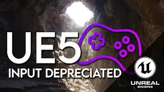 UE5 Input System Depreciated!