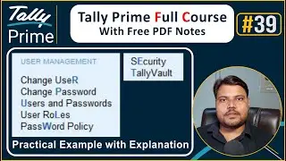 Tally Prime User Access control Tally Passwords | Security Control | UPCISS