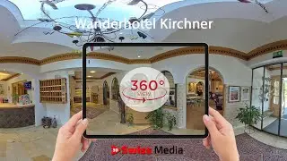 Wanderhotel Kirchner - 360 Virtual Tour Services