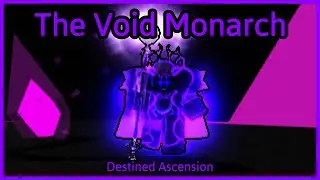 Void Monarch | Destined Ascension