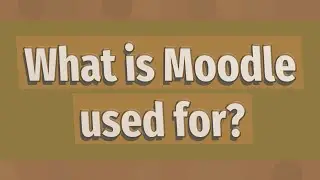 What is Moodle used for?