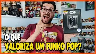 O QUE VALORIZA UM FUNKO POP?