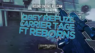 Obey Refuzes - CarrierTage ft. Reborns | by @Im_JNT