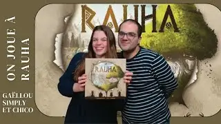 { Règles & partie } ON JOUE À RAUHA | Jeu de société