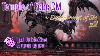 [LNW] Temple of Febe CM Embodiment of Sin x2! - Heal Quick Chrono PoV