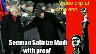 Seeman Satirize Modi ji like no one